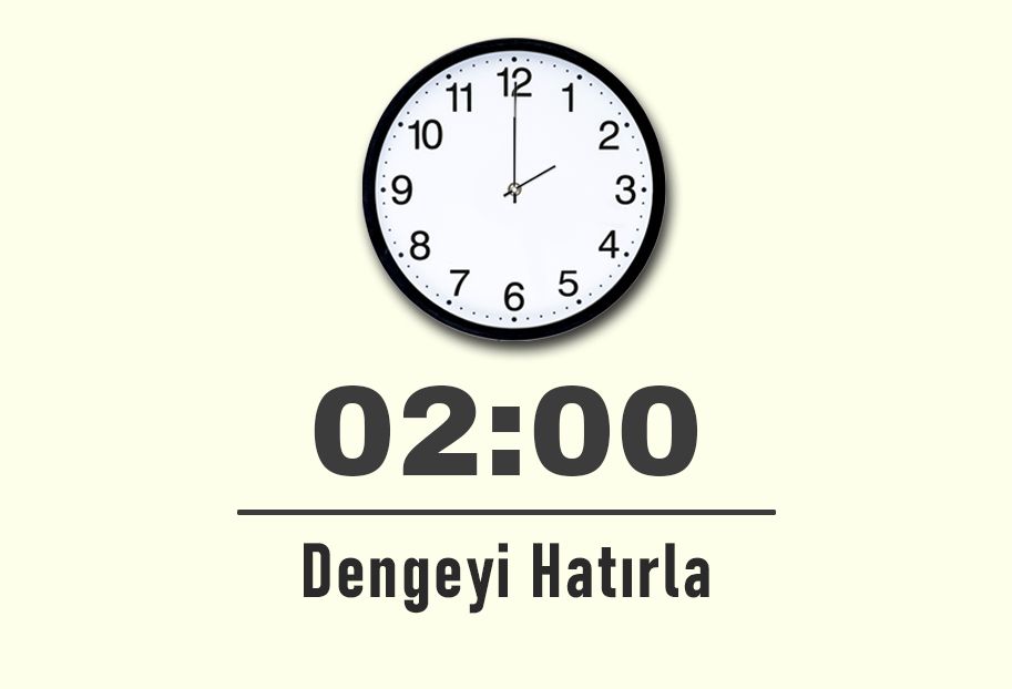02:00 saatinin anlamı