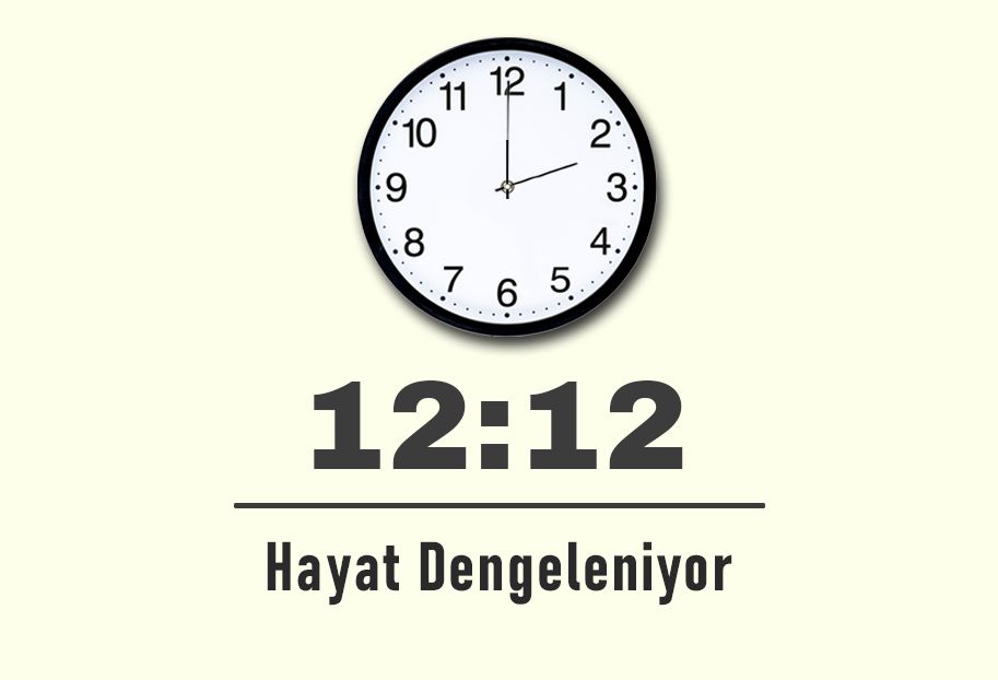12:12 saatinin anlamı