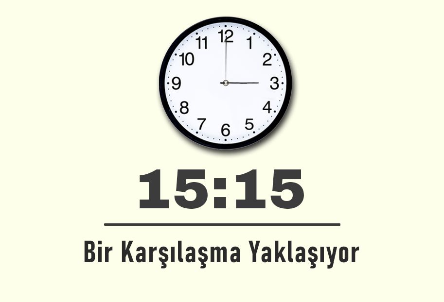 15:15 saatinin anlamı